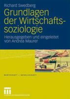 Grundlagen der Wirtschaftssoziologie 3531158708 Book Cover