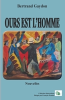 Ours est l'homme 2384064991 Book Cover