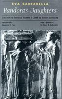 L'ambiguo malanno. Condizione e immagine della donna nell'antichità greca e romana 080183385X Book Cover