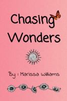 Chasing Wonders 138767370X Book Cover