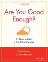 Are You Good Enough: 15 Ways to Build a Confident Mindset 1841127019 Book Cover