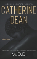 CATHERINE DEAN B08R4F8RZL Book Cover