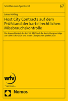 Host City Contracts Auf Dem Prufstand Der Kartellrechtlichen Missbrauchskontrolle: Die Anwendbarkeit Des Art. 102 Aeuv Auf Die Ausrichtungsvertrage Zu 3756014169 Book Cover