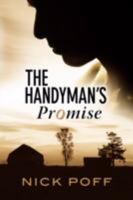 The Handyman's Promise 1434370542 Book Cover