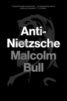 Anti-Nietzsche 1859845746 Book Cover