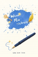 Wenn Mia schreibt B09WZ294M2 Book Cover