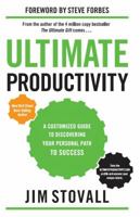 Ultimate Productivity: A Customized Guide to Success Through Motivation, Communication, and Implementation 1936354381 Book Cover