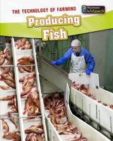 Producing Fish 1432964054 Book Cover