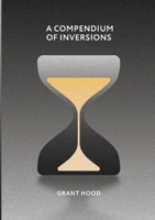 A Compendium of Inversions 1049268717 Book Cover