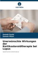 Unerwünschte Wirkungen der Kortikosteroidtherapie bei Lupus (German Edition) 6208555310 Book Cover