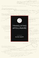 Translating Apollinaire 0859898954 Book Cover
