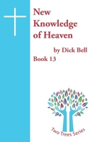 New Knowledge of Heaven B09BY3NRD1 Book Cover
