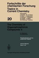 The Chemistry of Organophosphorus Compounds II (Topics in Current Chemistry) 3540054596 Book Cover