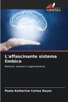 L'affascinante sistema limbico (Italian Edition) 6208725429 Book Cover