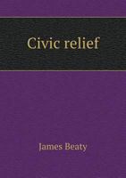 Civic Relief 5518753926 Book Cover