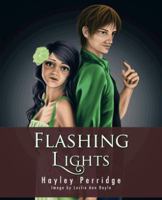 Flashing Lights 1426994605 Book Cover