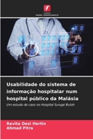 Usabilidade do sistema de informação hospitalar num hospital público da Malásia 6206422607 Book Cover