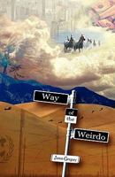 Way of the Weirdo 1882918460 Book Cover