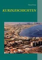 Kurzgeschichten 3743133512 Book Cover