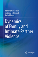 Dynamics of Family and Intimate Partner Violence 3030426068 Book Cover