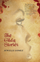 The Gilda Stories 0872866742 Book Cover