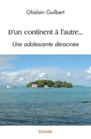 D'un continent à l'autre... (French Edition) 2414574755 Book Cover
