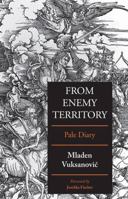 From Enemy Territory: Pale Diary 0863567266 Book Cover