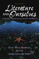 Literature and Ourselves (6th Edition) 0205606385 Book Cover