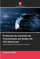 Protocolo de Controlo de Transmissão em Redes 4G LTE-Advanced (Portuguese Edition) 6202086092 Book Cover
