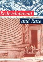 Redevelopment and Race: Planning a Finer City in Postwar Detroit (Creating the North American Landscape) 0814339077 Book Cover
