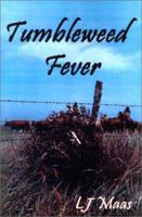 Tumbleweed Fever 193092805X Book Cover
