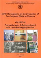 Formaldehyde 2-Butoxyethanol and 1-Tert-Butoxy-2-Propanol 9283212886 Book Cover