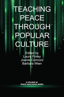 Teaching Peace Through Popular Culture B0CKLBCMZT Book Cover