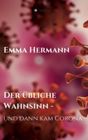 Der übliche Wahnsinn - und dann kam Corona 3347229525 Book Cover