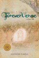 ForeverVerse: A Fairy Tale 1684193389 Book Cover