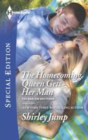 The Homecoming Queen Gets Her Man 0373658613 Book Cover