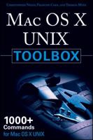 MAC OS X UNIX Toolbox: 1000+ Commands for the Mac OS X 0470478365 Book Cover