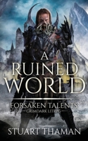 Ruined World 1965393128 Book Cover