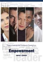 Empowerment: Pinpoint Leadership Skill Development Training Series 1882181069 Book Cover