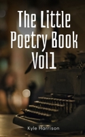 The Little Poetry Book Vol1 9395314869 Book Cover