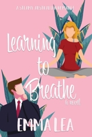 Learning to Breathe 0645480606 Book Cover