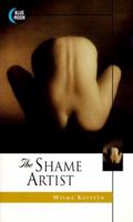 Shame Artist 1562011499 Book Cover