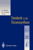 Standards in Der Viszerosynthese 3540580654 Book Cover