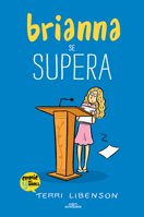 Brianna se supera (Emmie & sus amigos 4) / Becoming Brianna (Spanish Edition) B0HB96Q8YF Book Cover