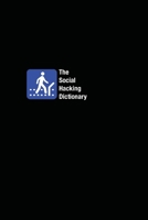 The Social Hacking Dictionary 1778900968 Book Cover