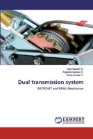 Dual transmission system: RATECHET and PAWL Mechanism 3330065737 Book Cover