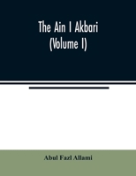 The Ain I Akbari (Volume I) 9354022537 Book Cover