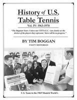 History of U.S. Table Tennis Volume 4 1495997790 Book Cover