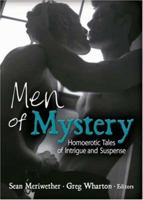 Men of Mystery: Homoerotic Tales of Intrigue and Suspense 1560236639 Book Cover