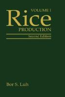 Rice, Volume 1: Production 0442004842 Book Cover